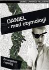Daniel - med etymologi: En ungdom i opslag