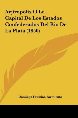Argirópolis (Spanish Edition)