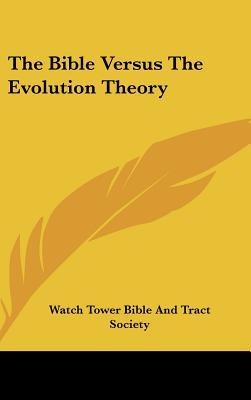 the-bible-versus-the-evolution-theory
