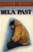 Bela past (Zvesti prijatelji, #4)