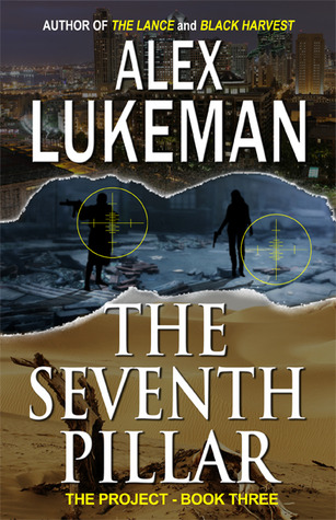 The Seventh Pillar (The Project #3) - Alex Lukeman 