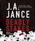 Deadly Stakes (Ali Reynolds, #8) by J.A. Jance