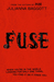 Fuse (Pure, #2) by Julianna Baggott