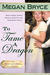 To Tame A Dragon (The Reluctant Bride Collection, #2) by Megan Bryce
