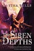 The Siren Depths (Books of the Raksura, #3) by Martha Wells