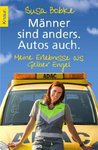 Männer sind anders, Autos auch: meine Erlebnisse als Gelber Engel