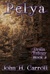 Pelya (Dralin #3) by John H. Carroll