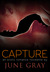 Capture (DISARM, #6) by June Gray