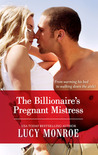 The Billionaire's Pregnant Mistress (Petronides Brothers Duo #1; Greek Tycoons #4)