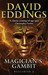 Magician's Gambit (The Belgariad, #3) by David Eddings