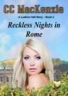 Reckless Nights in Rome (Ludlow Hall #1)