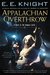 Appalachian Overthrow (Vampire Earth, #10) by E.E. Knight