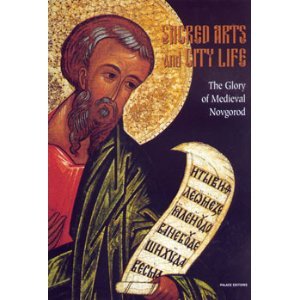 sacred-arts-and-city-life-the-glory-of-medieval-novgorod