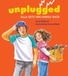 Unplugged: Ella Gets Her Family Back cover