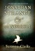 Jonathan Strange & Mr Norrell by Susanna Clarke