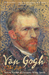 Van Gogh The Life by Steven Naifeh & Gregory White Smith