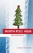 North Pole High Beginnings by Candace Jane Kringle