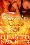 Possessed By Desire (Firebrand, #3)