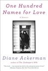 One Hundred Names for Love: A Memoir cover