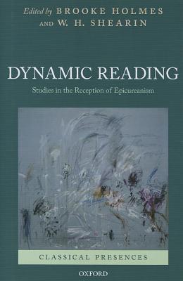dynamic-reading-studies-in-the-reception-of-epicureanism