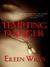 Tempting Danger (World of the Lupi #1) by Eileen Wilks