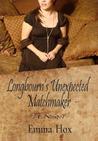 Longbourn's Unexpected Matchmaker