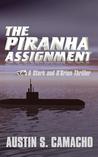The Piranha Assignment cover