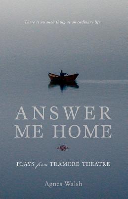 answer-me-home-plays-from-tramore-theatre