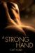 A Strong Hand by Catt Ford