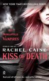 Kiss of Death (The Morganville Vampires, #8)