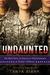 Undaunted The Real Story of America's Servicewomen in Today's Military by Tanya Biank
