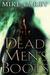 Dead Men's Boots (Felix Castor, #3)