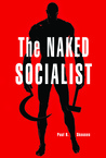 The Naked Socialist cover