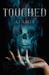 Touched (The Marnie Baranuik Files #1) by A.J. Aalto
