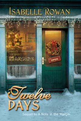Twelve Days(A Note in the Margin 2)