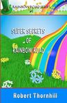 Super Secrets Of Rainbow Road cover