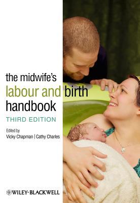 the-midwife-s-labour-and-birth-handbook