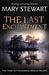 The Last Enchantment (Arthurian Saga, #3) by Mary Stewart