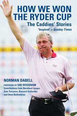 how-we-won-the-ryder-cup-the-caddies-stories