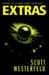 Extras (Uglies, #4) by Scott Westerfeld