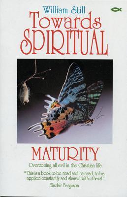 towards-spiritual-maturity-collected-writings-of-william-still