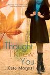 Thought I Knew You cover