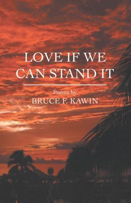 love-if-we-can-stand-it