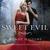 Sweet Evil by Wendy Higgins