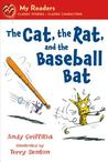 The Cat, the Rat, and the Baseball Bat cover