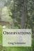 Observations by Greg Schroeder