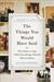 The Things You Would Have Said The Chance to Say What You Always Wanted Them to Know by Jackie Hooper