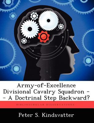 army-of-excellence-divisional-cavalry-squadron-a-doctrinal-step-backward