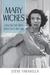 Mary Wickes I Know I've Seen That Face Before by Steve Taravella