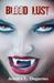 Blood Lust by Jessica Degarmo